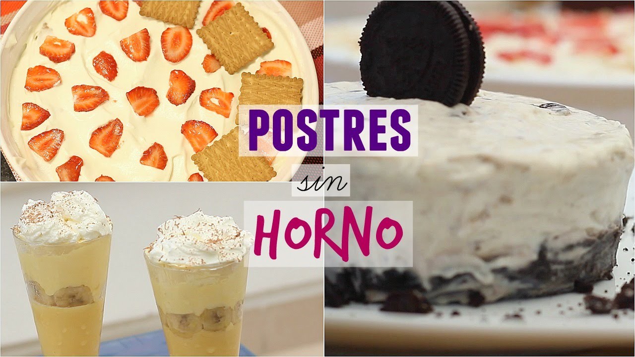 POSTRES SIN HORNO - DIY | What The Chic