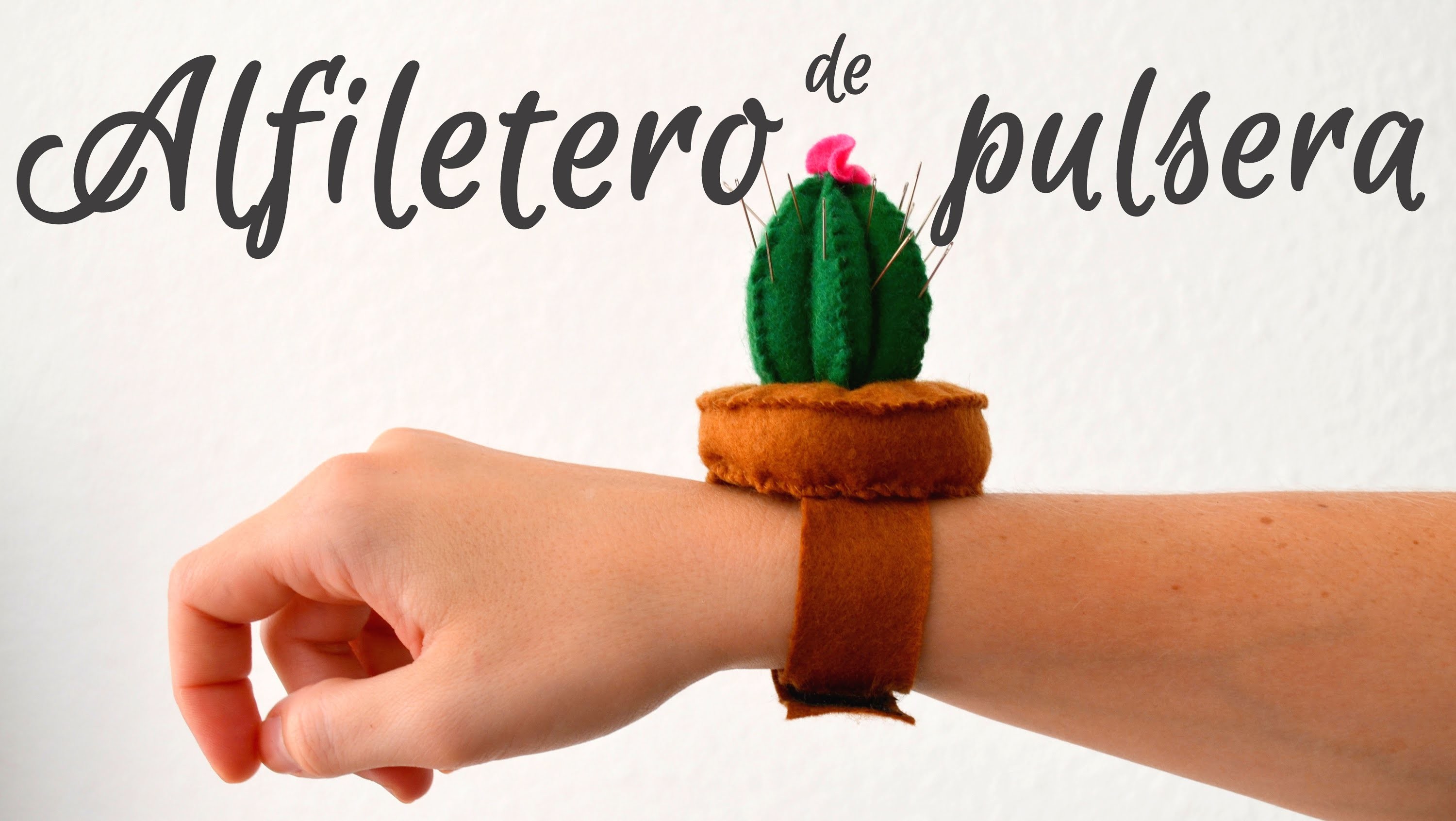 Alfiletero cactus de pulsera - Departamento de ideas
