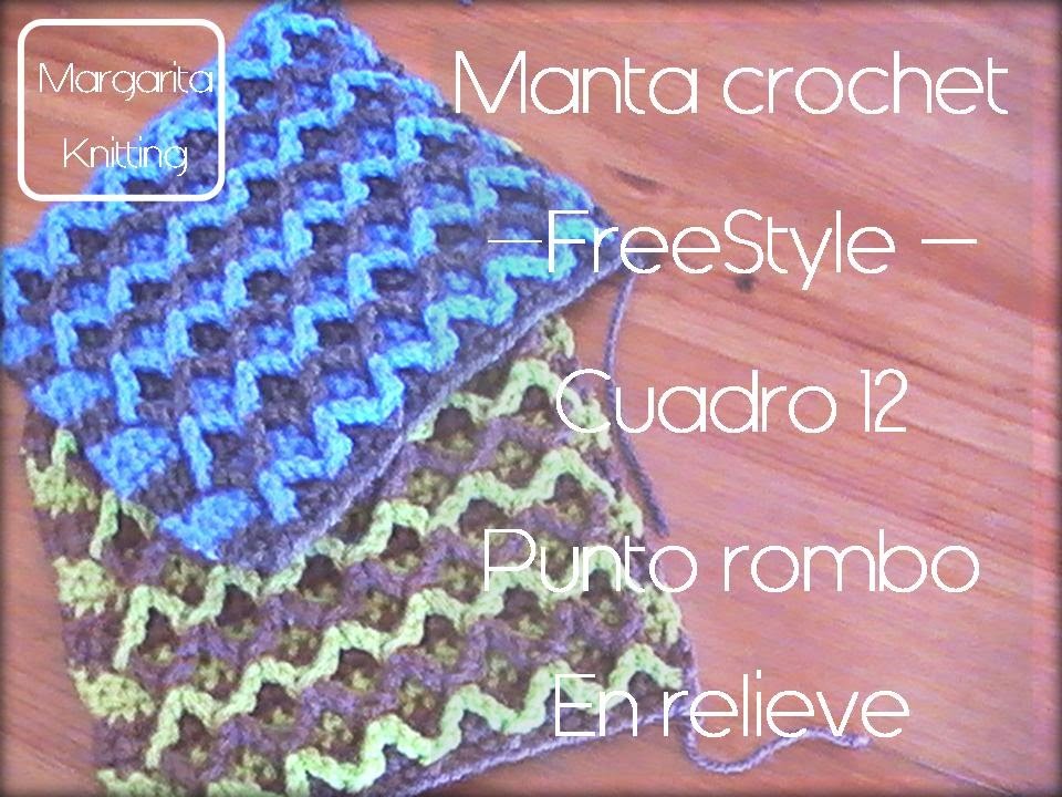 Manta a crochet FreeStyle cuadro 12: punto rombo en relieve (zurdo)
