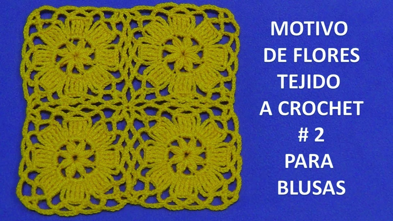 Motivo de flores tejido a crochet # 2 para blusas