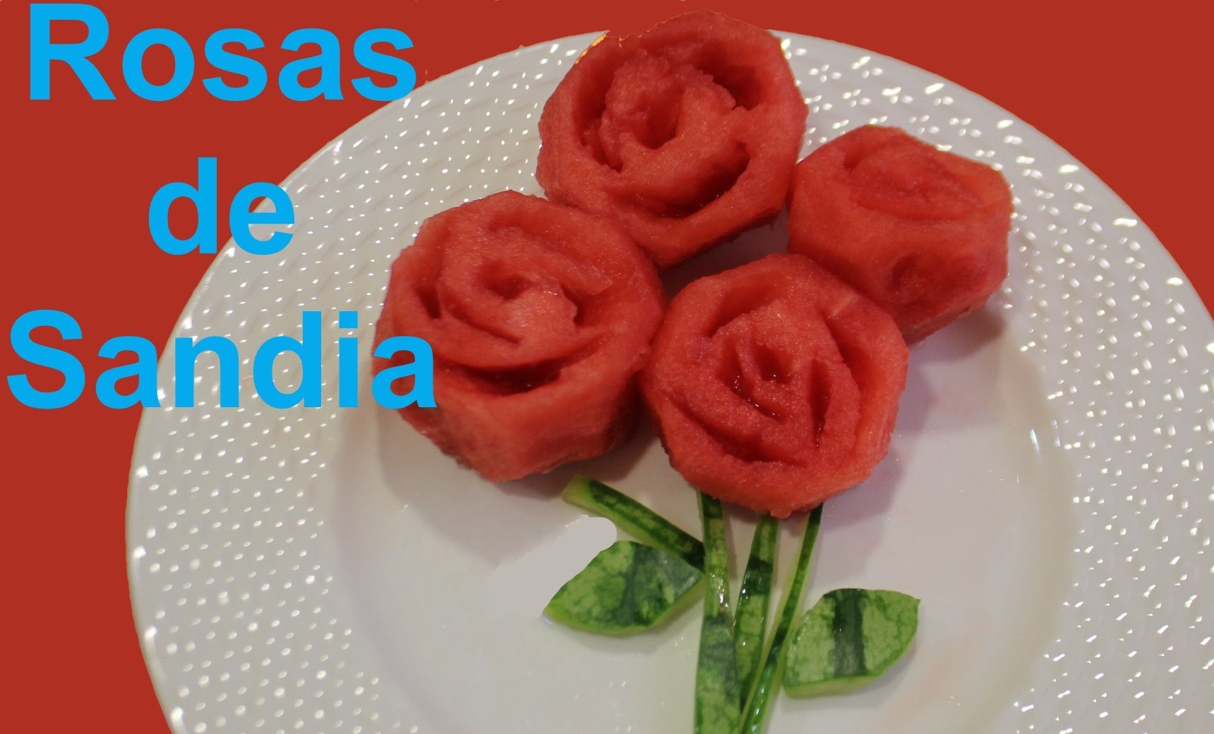 Cómo hacer rosas de sandia. Watermelon roses