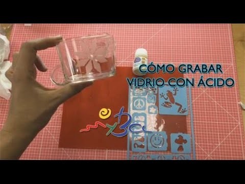 Grabar vidrio con ácido, tutorial en español. Muy fácil de hacer.