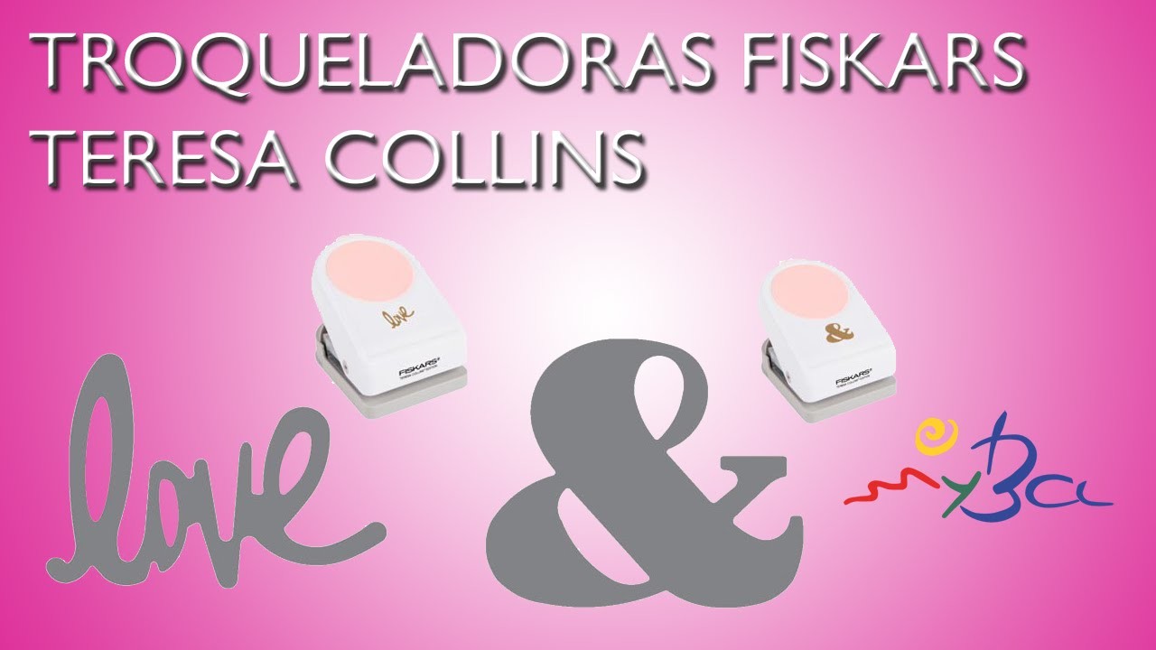 Troqueladoras Fiskars Teresa Collins, love y ampersand, unboxing y usos