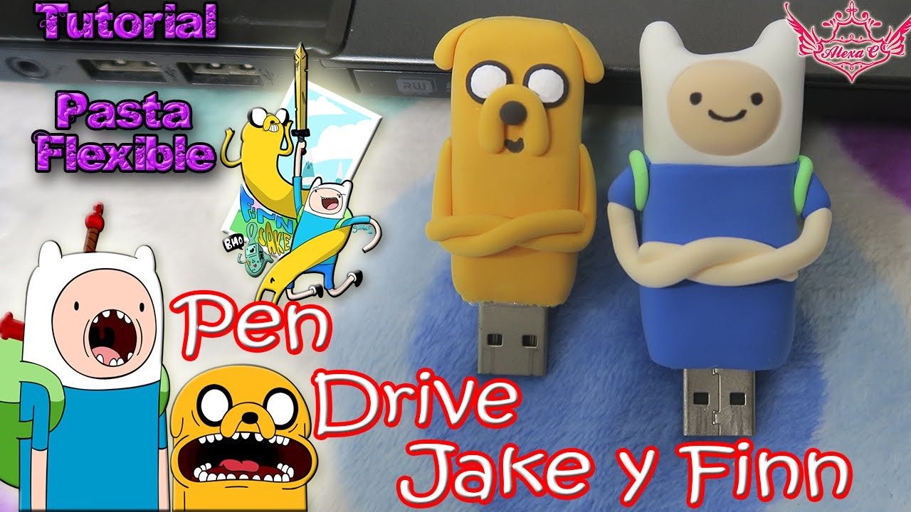 ♥ Tutorial: Personaliza tus Pen Drives en forma de Jake y Finn con Pasta Flexible.Foamy Moldeable ♥