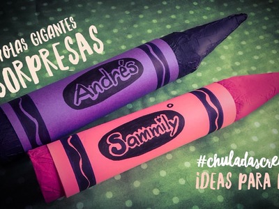 Crayolas Gigantes con Dulces :: Día del Niño :: Chuladas Creativas
