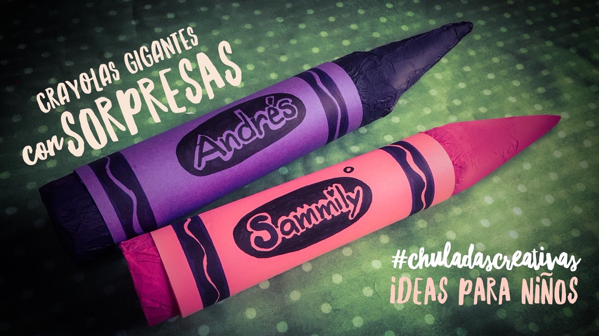 Crayolas Gigantes con Dulces :: Día del Niño :: Chuladas Creativas