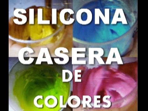 Silicona de colores casera - HOME COLORS SILICONE