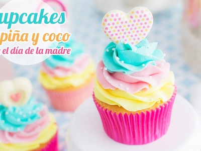 Cupcakes de Piña y Coco | Idea día de la madre | Quiero Cupcakes!