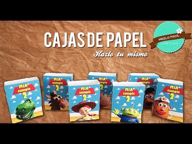 Como hacer cajas con Papel ¡Hazlo Fácil! -  Cajas Personalizadas - Tematica Toy Story