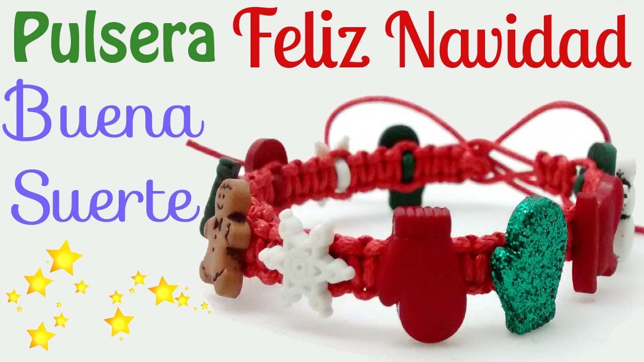 Pulsera Feliz Navidad Buena Suerte. Merry Christmas Bracelet Good Luck.