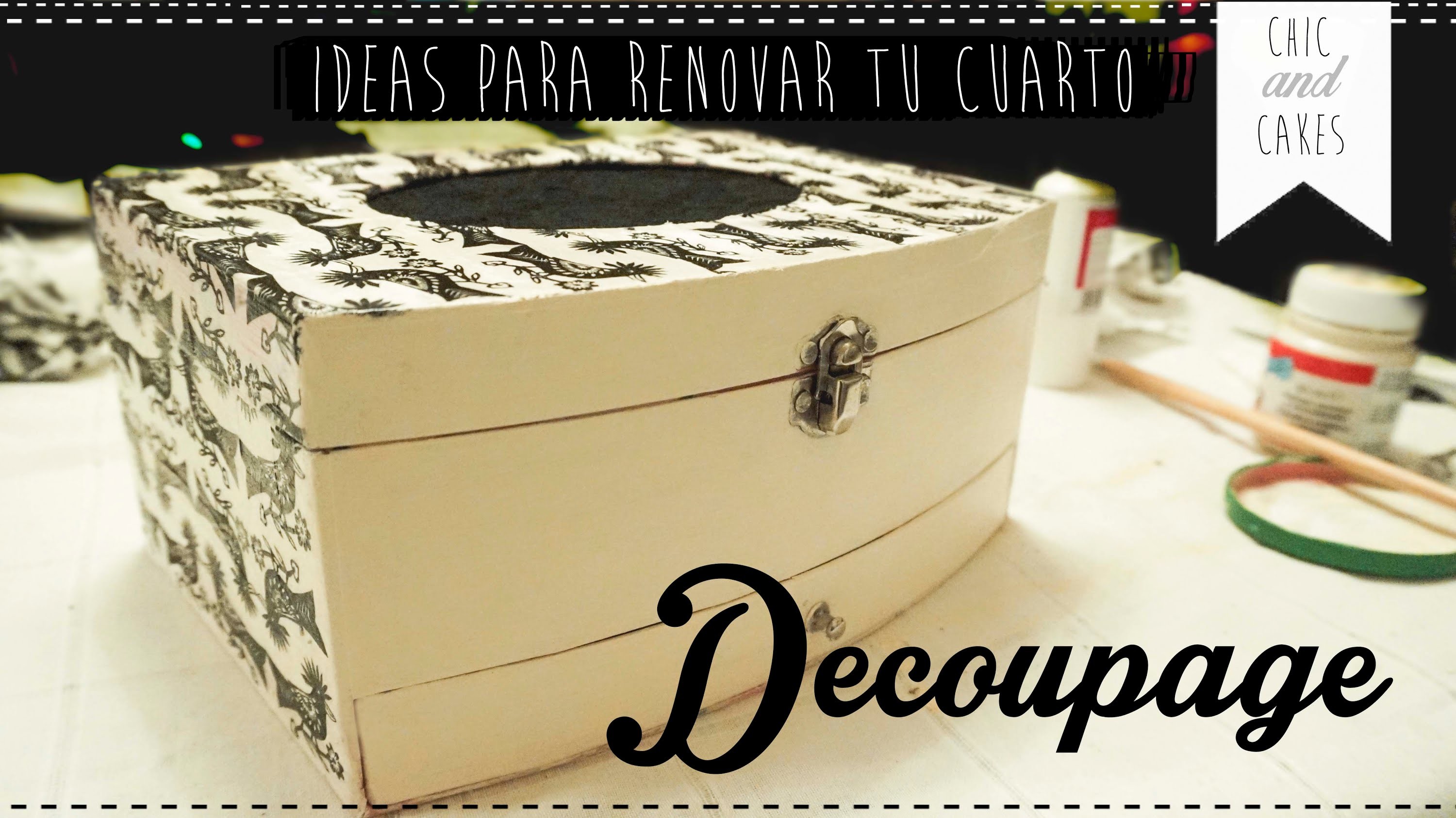 DIY: Ideas para decorar el cuarto #1 - Joyero con Decoupage