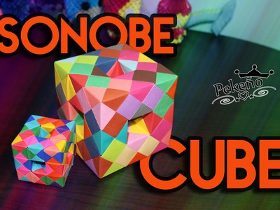 Sonobe Cube Pekeño ♥