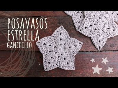 Tutorial Posavasos Estrella Ganchillo | Crochet