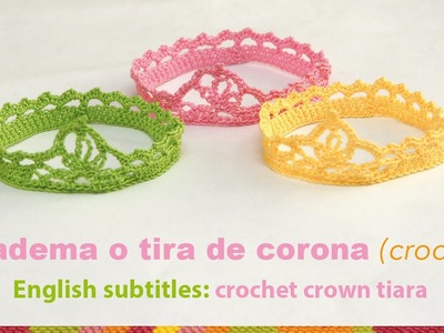Diadema o tiara de corona tejida a crochet para bebés. English subtitles: crochet baby crown tiara