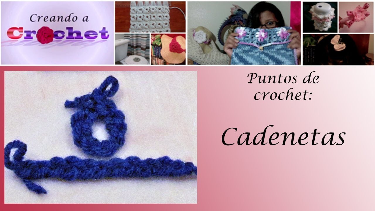 Tutorial de Crochet: Cadenetas