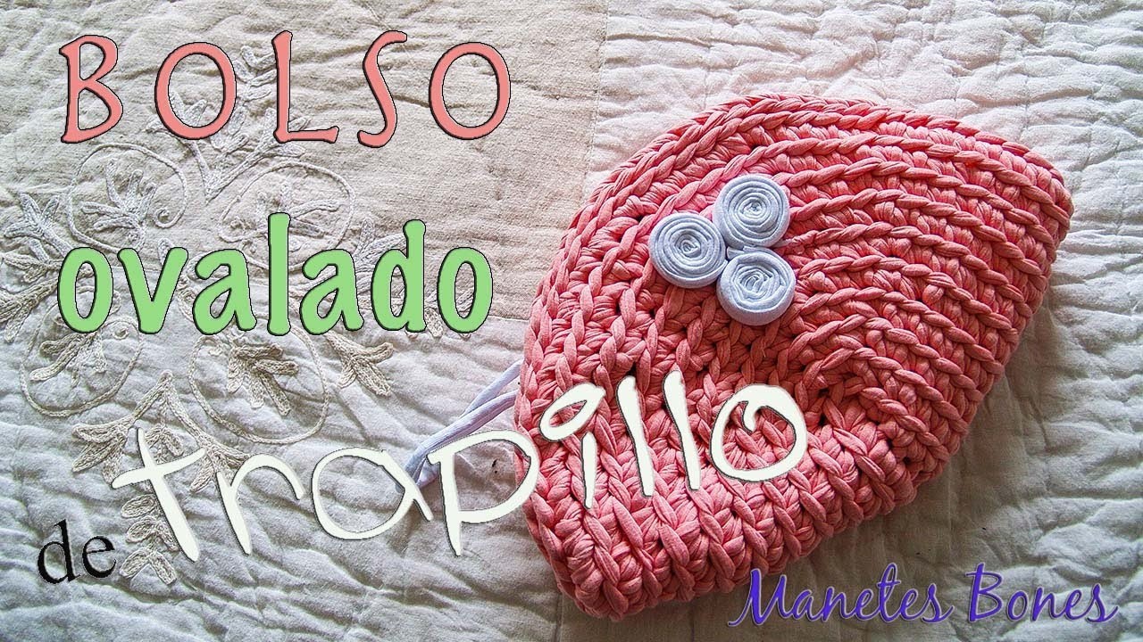 Bolso ovalado de trapillo | Tutorial DIY Crochet XXL