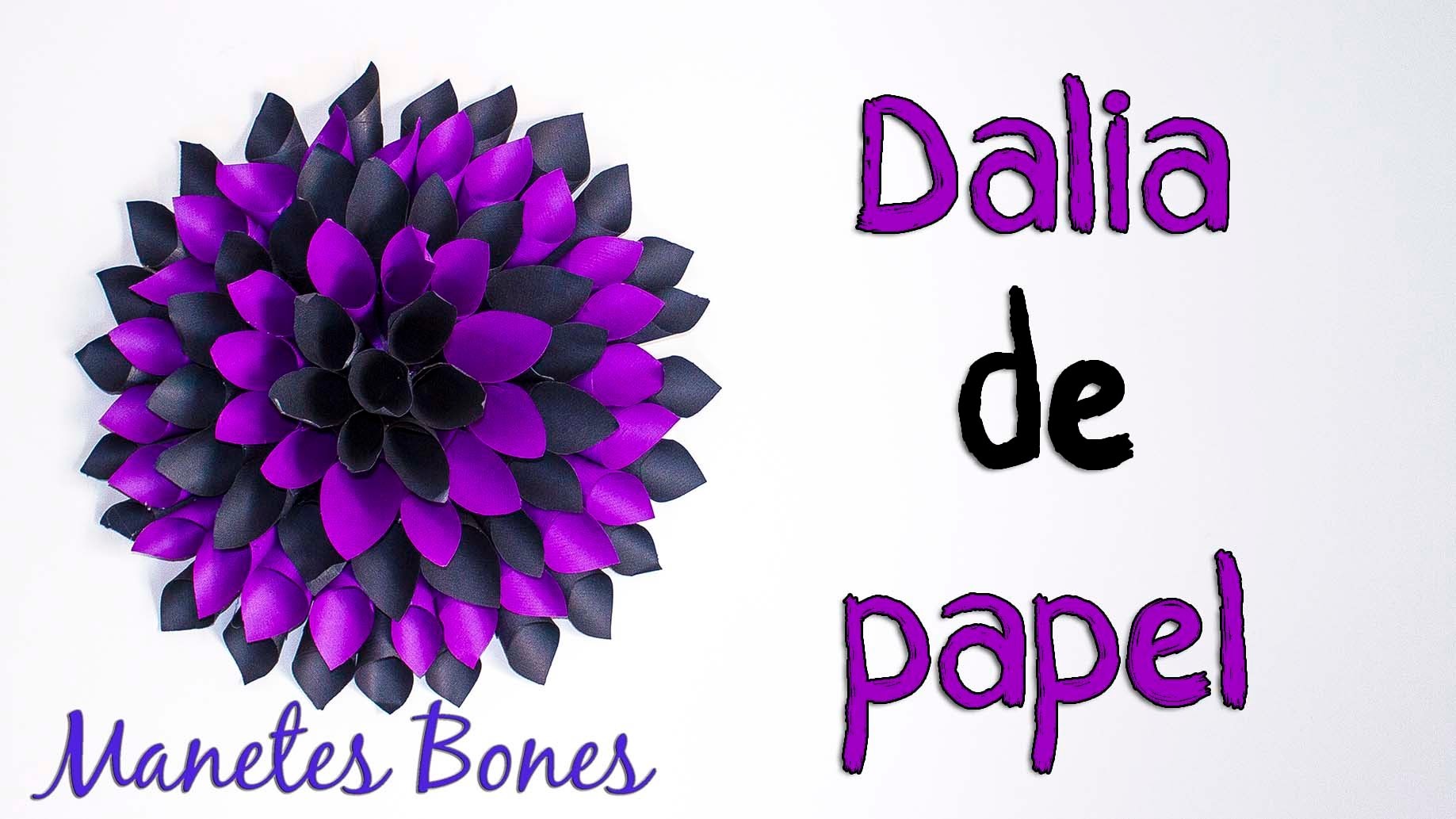 Dalia | Viernes de papel - Tutorial DIY