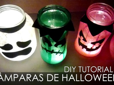 Manualidades con reciclaje - Lámparas de Halloween - Tutorial DIY