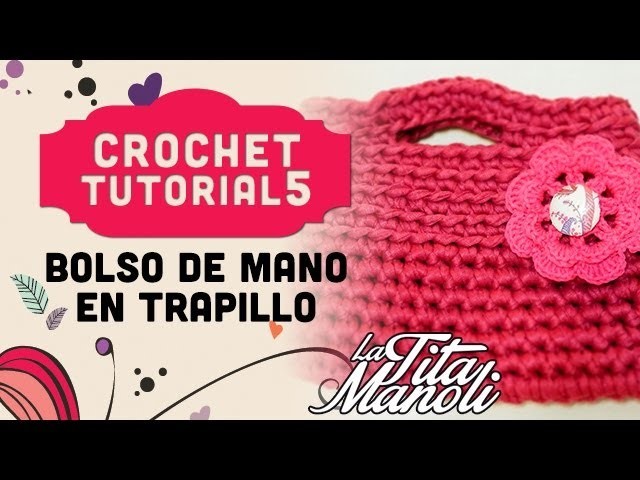 Crochet - Bolso de mano de trapillo