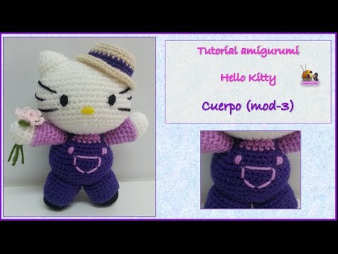 Tutorial amigurumi Hello Kitty - Cuerpo (mod-3)