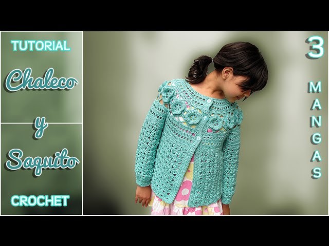 Chaleco y saquito a crochet para niña (3 de 3) - Las MANGAS