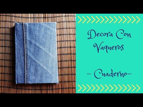 DECORAR CON VAQUEROS - CUADERNO- DIY
