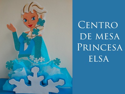 Centro de mesa Princesa Elsa Frozen
