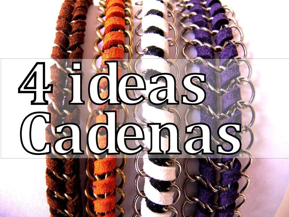 Manualidades DIY - 4 Ideas para crear con Cadenas