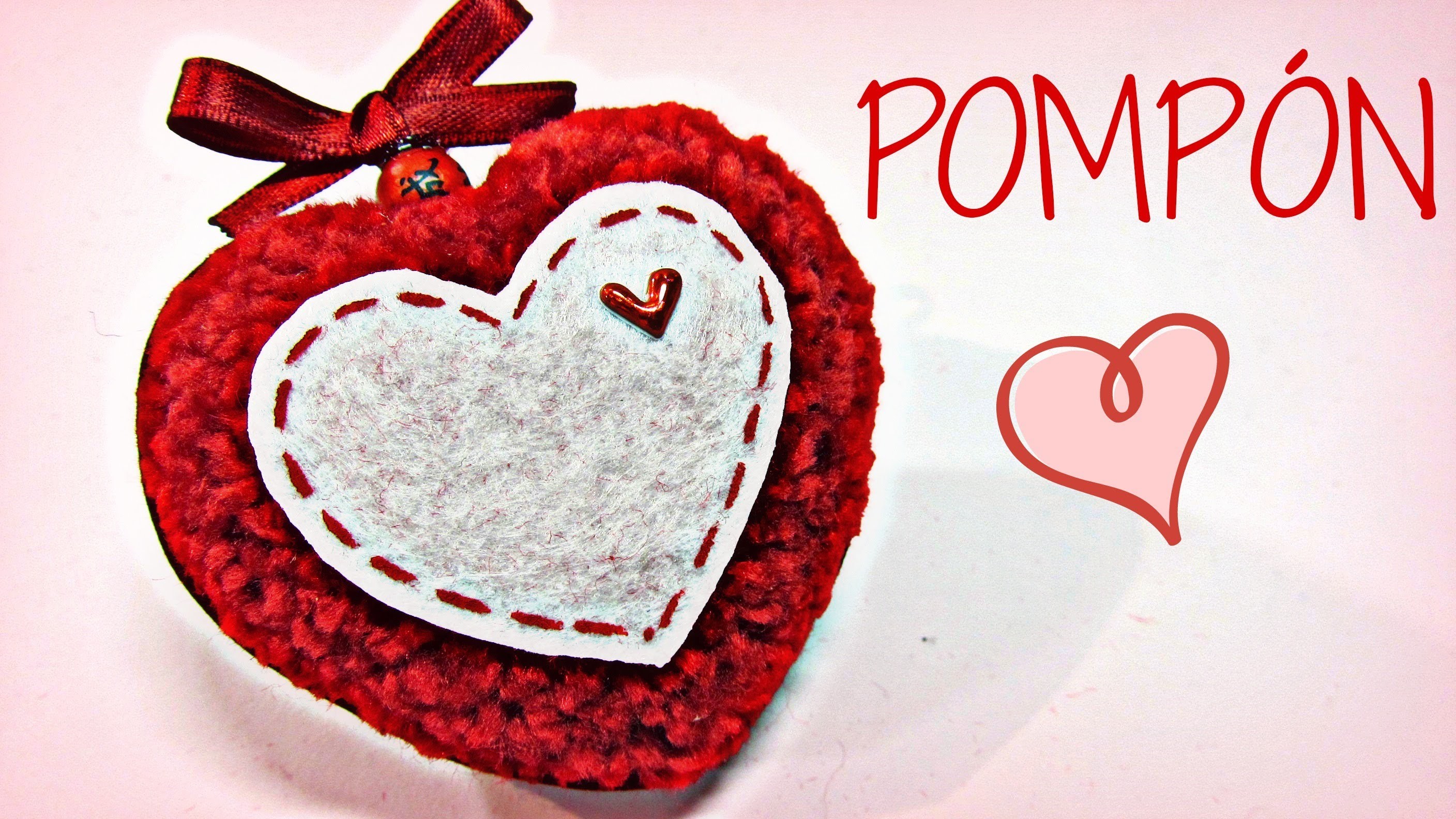 Pompón Corazón. Heart pompom. (San Valentín)