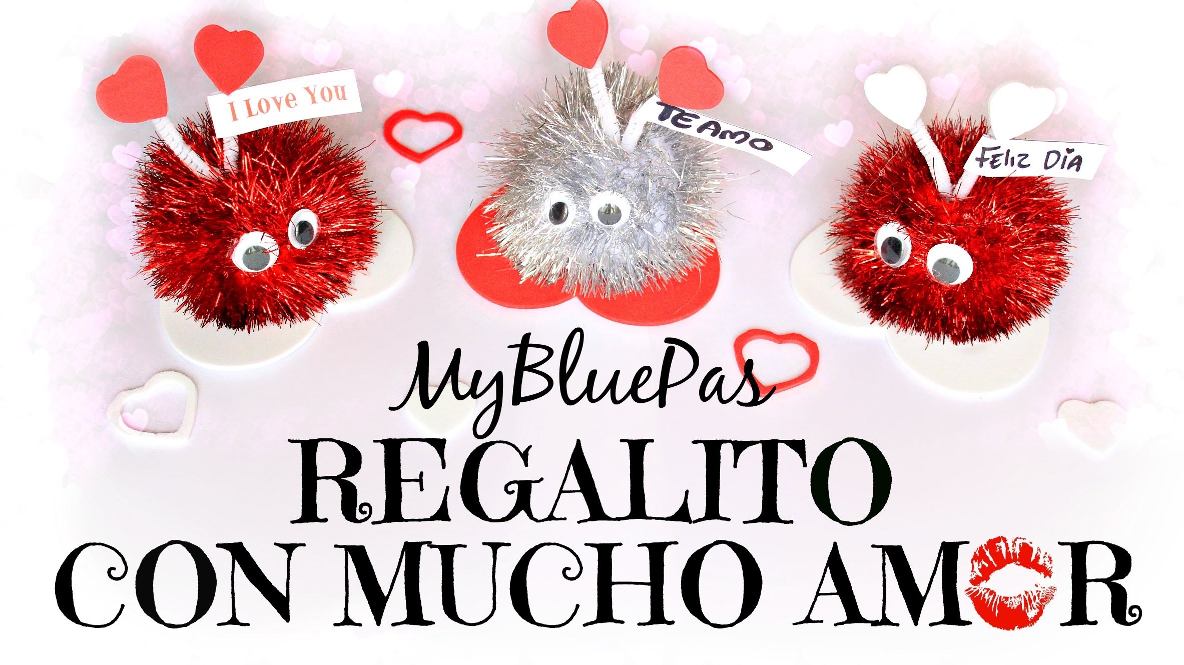 Regalo facil y lindo para San Valentin - MyBluePas