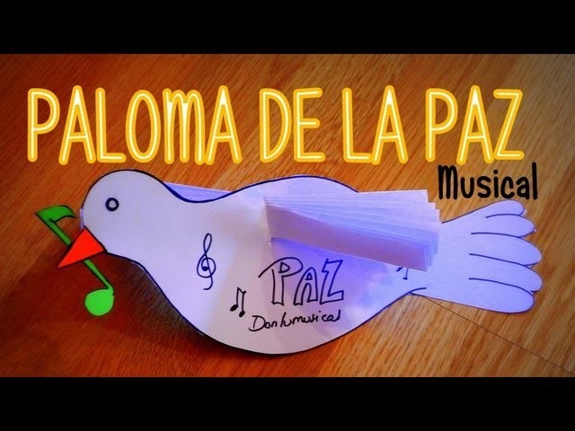 DIY PALOMA DE LA PAZ MUSICAL Peace Dove DONLUMUSICAL