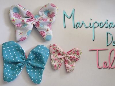 Mariposas hechas con tela