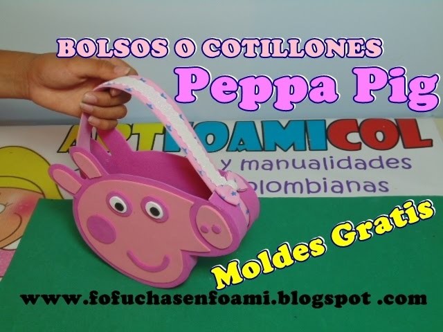 BOLSOS O COLTILLONES  PEPPA PIG PARA FIESTAS INFANTILES EN FOAMY