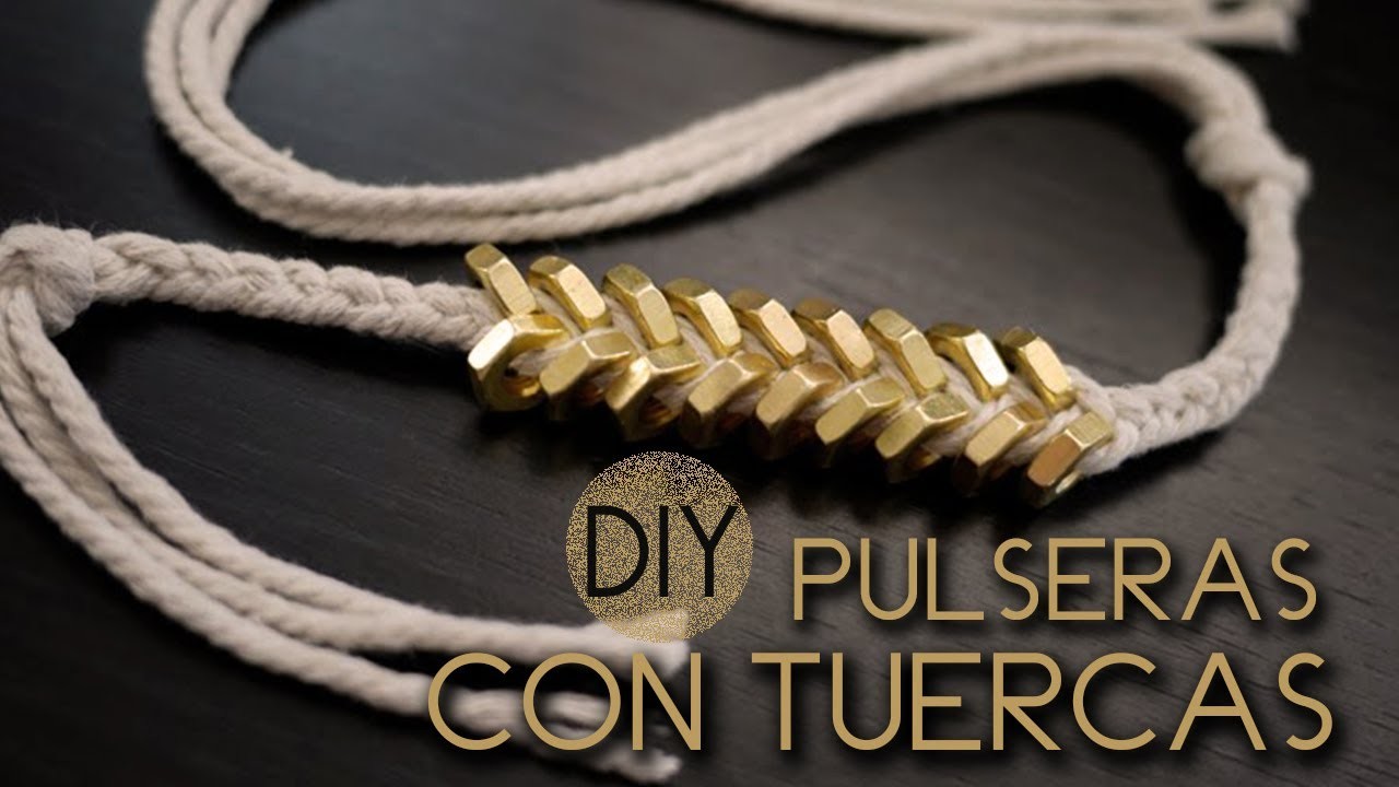 DIY: Pulseras con tuercas ♥