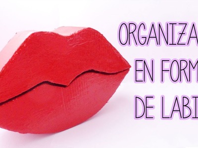 Organizador de escritorio, maquillaje, accesorios, esmaltes, etc. - Tutoriales Belen