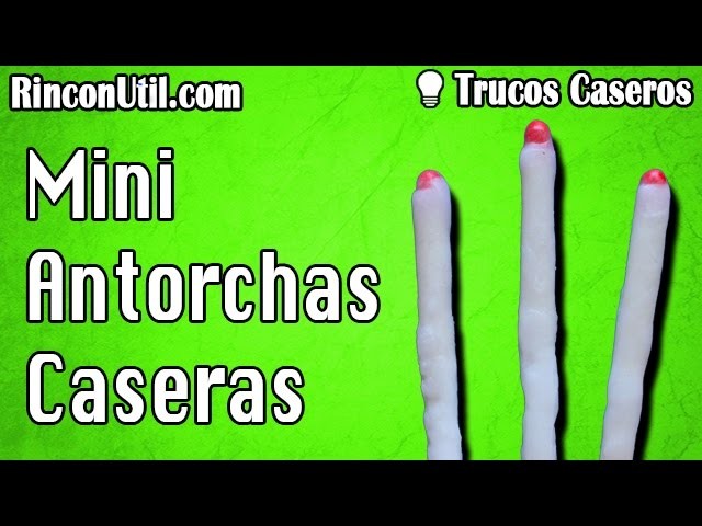 Mini Antorchas Caseras | Cerillas de supervivencia | Trucos caseros