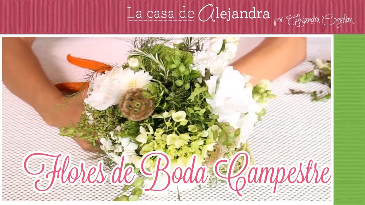 Flores de Boda Campestre DIY Alejandra Coghlan