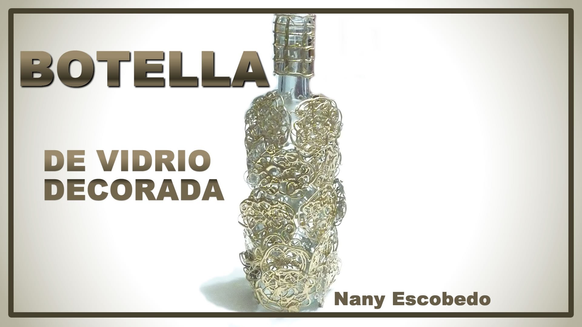 BOTELLA DE VIDRIO DECORADA. DECORATED GLASS BOTTLE