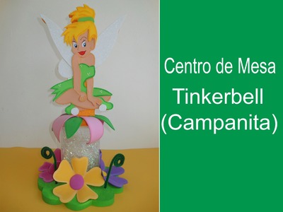 Centro de Mesa Tinkerbell (Campanita)
