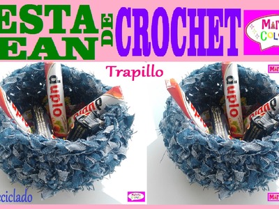 Cesta.Canasta de JEAN RECICLADO Tutorial Crochet.Trapillo  (Parte 1)  Por Maricita Colours
