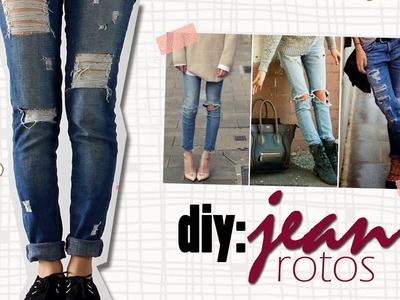 DIY: Jeans Rotos. Ripped Jeans