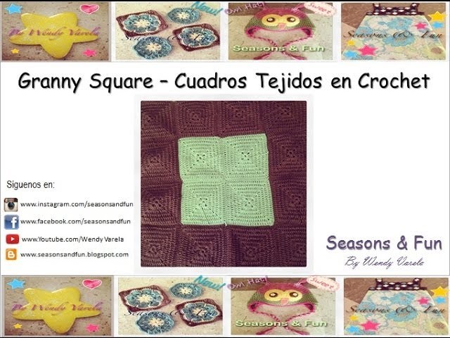 Como hacer un Granny Square o Cuadros Tejidos en Crochet