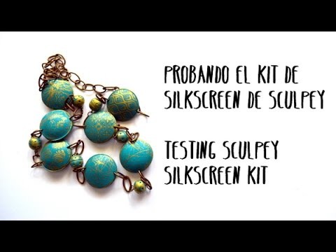 Kit silkscreen de Sculpey arcilla polimérica - Testing Sculpey silkscreen kit on polymer clay