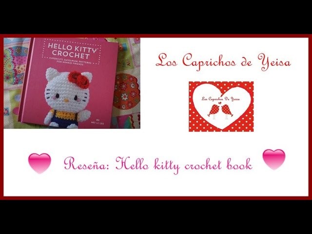 #1 Review.Reseňa  : Hello kitty crochet Book