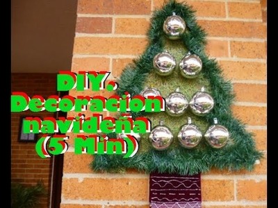 DIY. Decoracion Navideña (5 Min)   Manualidades Yeye