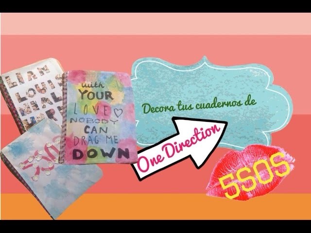 Decora tus cuadernos de One Direction y 5SOS!!!