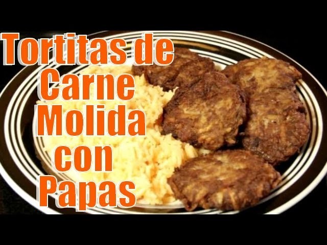 Tortitas de Carne Molida, con Papas | Casayfamiliatv
