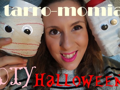 DIY Halloween Tarro Momia