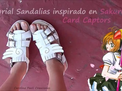 DIY Tutorial Reciclaje de Sandalias Sakura Card Captors