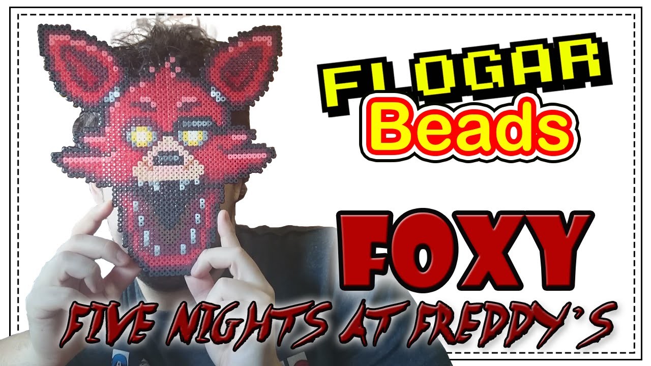 FOXY (FNAF) - DIY - Tutorial Pearl.Hama Beads para Gamers - FloGar o.O